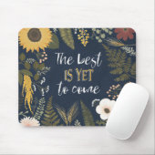 Romance VI najaar | Het beste is nog niet bereikt Muismat (Met muis)