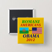 Romani americans voor Obama Vierkante Button 5,1 Cm (Voorkant /achterkant)