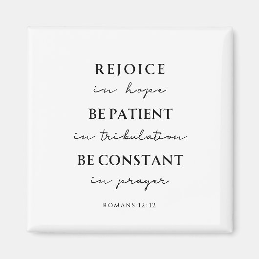 Romans 12:12 Bible Verse Magneet (Voorkant)