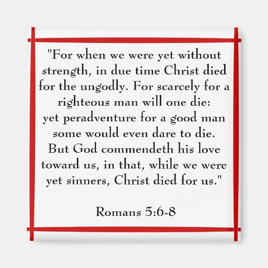 Romans 5:6-8 scriptmagneet magneet (Voorkant)