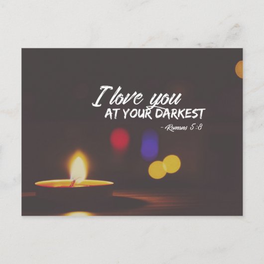 Romans 5:8 - Liefde naar uw donkerste Briefkaart (Voorkant)