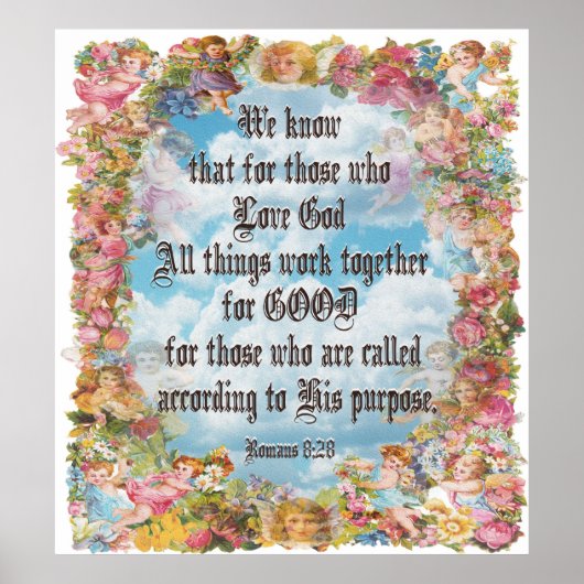 Romans 8:28 - All things good... Poster (Voorkant)