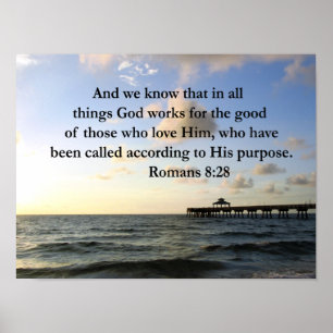 ROMANS 8:28 BIBLE POSTER
