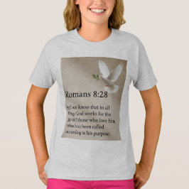 Romans 8:28 Bible Verse Girl's Tee Shirt