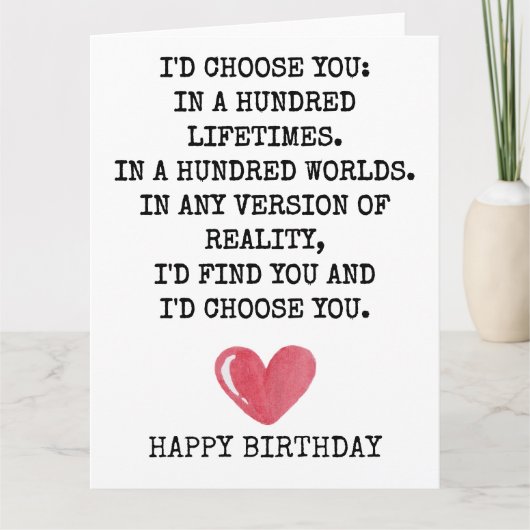 Romantic Birthday Card for Wife – I’d Choose You Kaart (Voorkant)