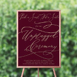 Romantic Burgundy Pick A Seat Unplugged Ceremony Poster<br><div class="desc">Deze romantische bogundy kalligrafie kiest een stoel en geen zijbordje zonder stopcontact is perfect voor een eenvoudige bruiloft. Het moderne klassieke ontwerp is voorzien van fancy draden en grillen met prachtige elegante handgeschreven faux champagne Gold folie-typografie. Opmerking: dit ontwerp is niet voorzien van echte gouden folie. Het is een afbeelding...</div>