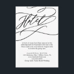 Romantic Calligraphy Flourish Hotel Enclosure Kaar Informatiekaartje<br><div class="desc">Deze romantische kalligrafie is een floreuze hotelbehuizingskaart die perfect is voor een eenvoudige bruiloft. Het moderne klassieke ontwerp is uitgerust met fancy draden en grillen met prachtige,  elegante,  handgeschreven typografie.</div>