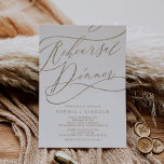 Romantic Gold Calligraphy Rehearsal Dinner Kaart<br><div class="desc">Deze romantische goudkalligrafie-repetitie voor het diner is perfect voor een eenvoudige trouwrepetitie. Het moderne klassieke ontwerp is voorzien van fancy draden en grillen met prachtige elegante handgeschreven faux champagne Gold folie-typografie. Opmerking: dit ontwerp is niet voorzien van echte gouden folie. Het is een afbeelding van hoge kwaliteit die gemaakt is...</div>