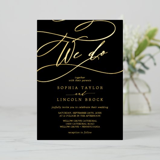 Romantic Gold Foil | Black Flourish we do Wedding Folie Uitnodiging (Staand Voorkant)