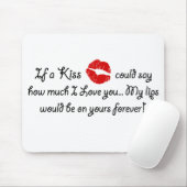 Romantic Love Kiss Quote Kust Romance offerte Muismat (Met muis)