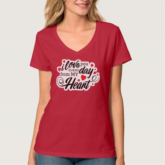 Romantic Love Quote T-shirt (Voorkant)