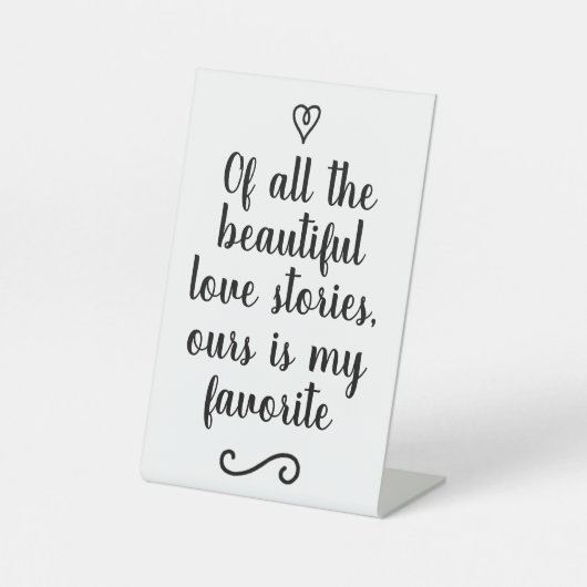 Romantic Love Story Wedding Calligraphy Keepsake Reclamebord Met Voetstuk (Voorkant)