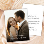 Romantic Modern Love and Thanks Photo Wedding Bedankkaart<br><div class="desc">Romantic Modern Stylish Script BPhoto Wedding Thank You Card. Thank your guests with this elegant minimalist wedding one photo thank you card. Featuring a "Love and Thanks" text typography clean layout, refined calligraphy, and a timeless aesthetic, it’s perfect for modern and classic wedding styles alike. At the back side a...</div>