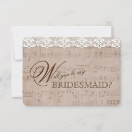 Romantic Music Sheet & Lace Wees mijn BRIDESMAID Kaart