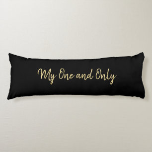 Romantic My One & Only Love Black met Gold Script Lichaamskussen