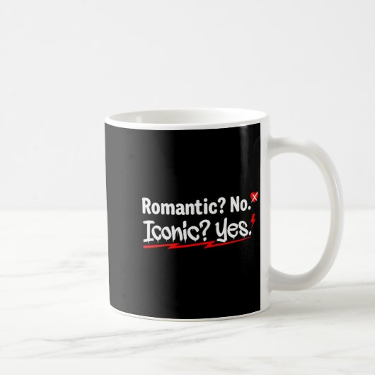 Romantic No Iconic Yes Funny Anti Valentine's Day  Koffiemok (Rechts)