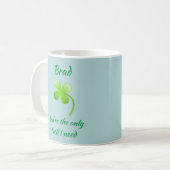 Romantic Shamrock and Luck Quote Koffiemok (Voorkant links)