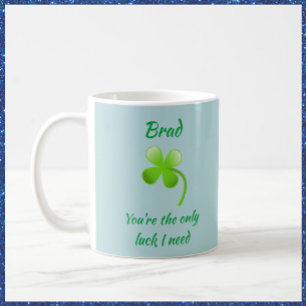 Romantic Shamrock and Luck Quote Koffiemok