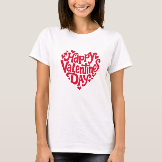 Romantic Valentine’s Day Quote T-Shirt (Voorkant)