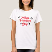 Romantic Valentine’s Day Quote T-Shirt (Voorkant)