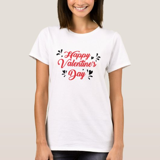 Romantic Valentine’s Day Quote T-Shirt (Voorkant)