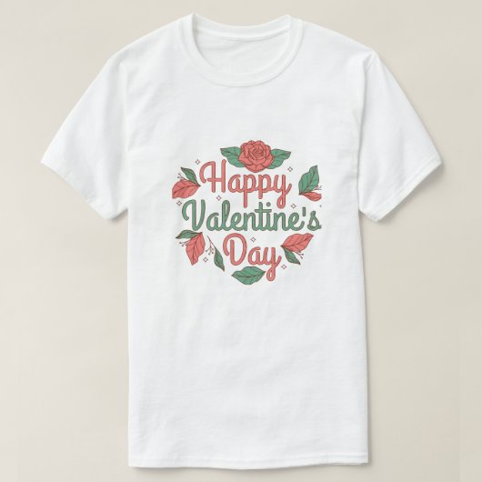 Romantic Valentine’s Day Quote  T-shirt (Design voorkant)