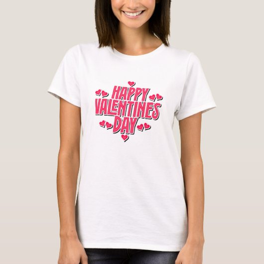 Romantic Valentine’s Day Quote T-Shirt (Voorkant)