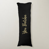 Romantic You Betcha Black met Gold Script Lichaamskussen (Voorkant Verticaal)