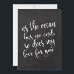 Romantisch citaat betaalbaar bord trouwbord<br><div class="desc">Een elegant rand huwelijksbord, kenmerkt de tekst "aangezien de oceaan geen eind heeft, zo mijn liefde voor u"in een uitgewalste manuscriptdoopvont, voegt de borsteltextuur een spontaan en playful gevoel toe. De achtergrondkleur kan aan uw behoeften en voorkeuren worden aangepast. Neem contact met mij op als u een speciaal verzoek hebt....</div>