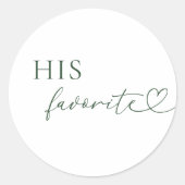 Romantisch hart script zijn favoriete bruiloft gun ronde sticker (Voorkant)