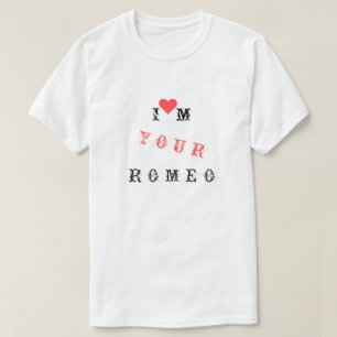 Romantisch T-shirt voor Romeo Grappig