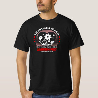 Romantisch tuinieren Valentijn T-shirt
