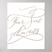 Romantische goudkalligrafie Uw stoel wacht op teke Poster (Voorkant)