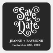 Romantische Kalligrafie Zwart Bruiloft Save the Da Vierkante Sticker (Voorkant)