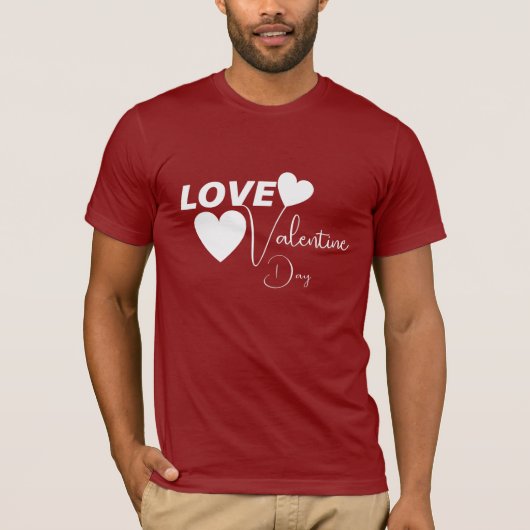 Romantische liefde Valentijnsdag T-shirt (Voorkant)
