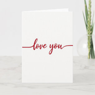Romantische 'Love You' Cursive Kaart