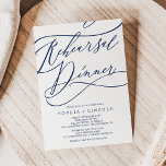 Romantische marine Calligraphy Rehearsal Dinner Kaart<br><div class="desc">Deze romantische uitnodiging voor een repetitief diner voor marinescheepvaart is perfect voor een eenvoudige trouwrepetitie. Het moderne klassieke ontwerp is uitgerust met fancy draden en grillen met prachtige,  elegante,  handgeschreven typografie.</div>