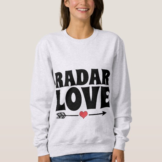 Romantische T - shirts, RADAR LOVE T-Shirts (Voorkant)