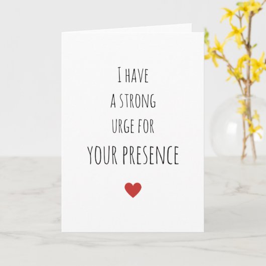 Romantische Valentijnsdag Ik heb een sterke drang Kaart (Gele Bloem)