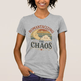 ROMANTISEREN VAN DE CHAOS T-SHIRT