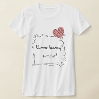 Romantiseren van overleven - Minimalistische hartc T-shirt