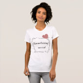 Romantiseren van overleven - Minimalistische hartc T-shirt (Voorkant volledig)