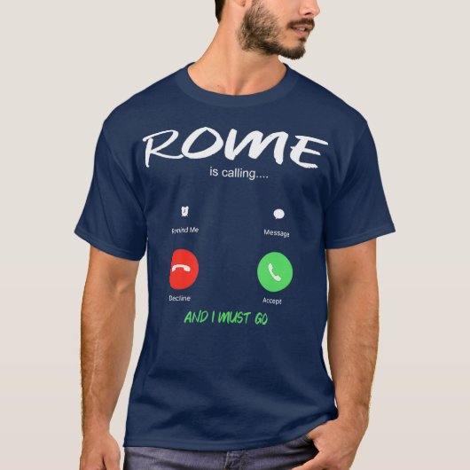 Rome belt en ik moet naar Italië reizen T-shirt (Voorkant)