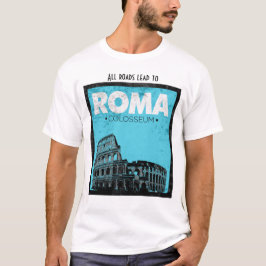Rome Colosseum - Inspirerend reis T-shirt