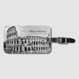 Rome Colosseum "Wanneer in Rome" B&W-Bagagelabel Bagagelabel
