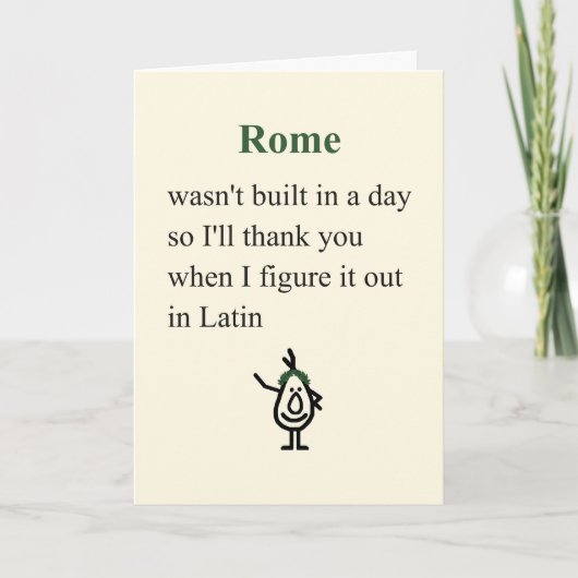 Rome Een grappig bedankgedicht Kaart (Voorkant)