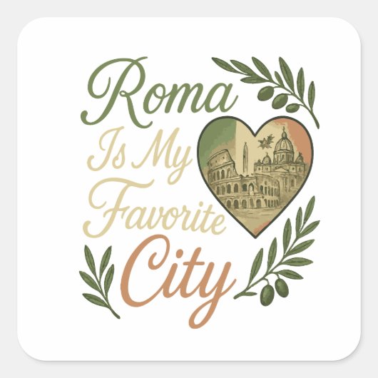 Rome is mijn lievelingsstad vierkante sticker (Voorkant)