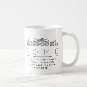 Rome   Stylized City Skyline Custom Slogan  Koffiemok
