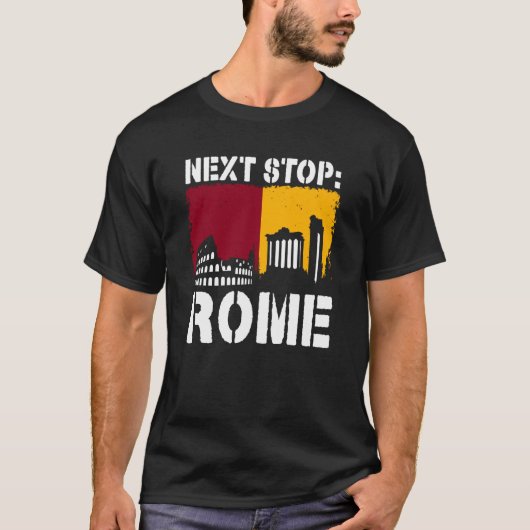 Rome Summer Vacation Trip Next Stop Vacay Vibes So T-shirt (Voorkant)