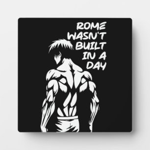 Rome werd niet in één dag gebouwd - Anime Bodybuil Fotoplaat
